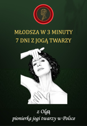 7 dni z jogą twarzy - kurs Yogatwarzy online