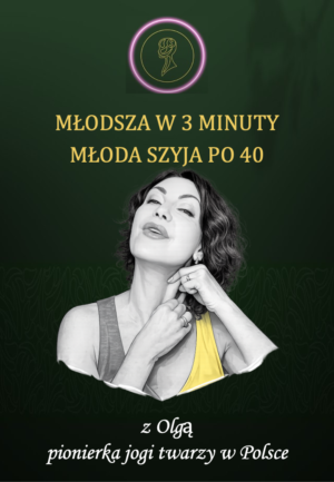 Młoda szyja po 40 - kurs Yogatwarzy online