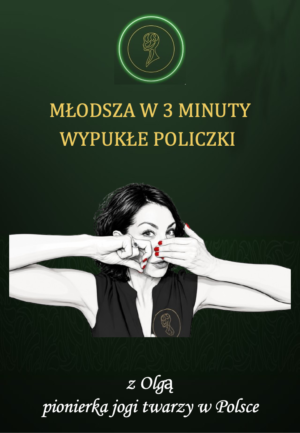 Wypukłe policzki - kurs Yogatwarzy online